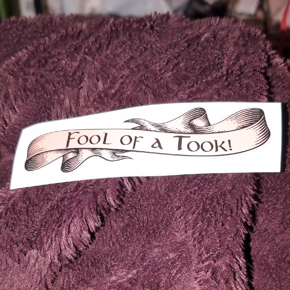 1$ Add On⭐ Fool Of A Took Sticker